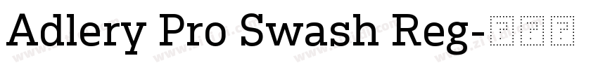 Adlery Pro Swash Reg字体转换